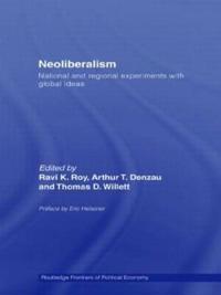 Bokomslag för "Neoliberalism: National and Regional Experiments with Global Ideas"
