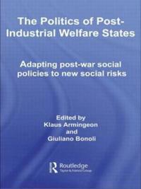The Politics of Post-Industrial Welfare States