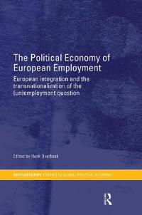 Bokomslag för "The Political Economy of European Employment"