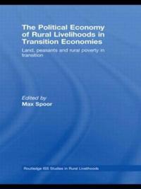 Bokomslag för "The Political Economy of Rural Livelihoods in Transition Economies"