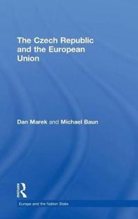 Bokomslag för "The Czech Republic and the European Union"
