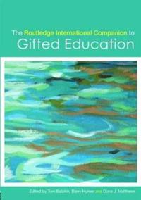 Bokomslag för "The Routledge International Companion to Gifted Education"