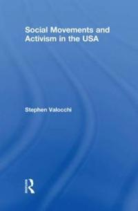 Social Movements and Activism in the USA