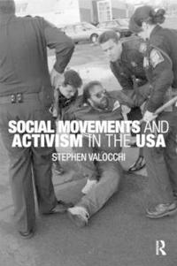 Bokomslag för "Social Movements and Activism in the USA"