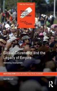 Kirjan kansi "Global Citizenship and the Legacy of Empire"