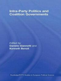 Bokomslag för "Intra-Party Politics and Coalition Governments"