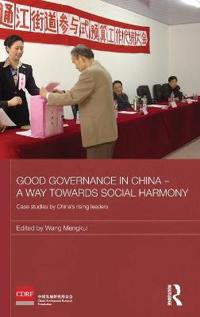 Bokomslag för "Good Governance in China - A Way Towards Social Harmony"