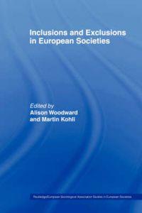 Bokomslag för "Inclusions and Exclusions in European Societies"