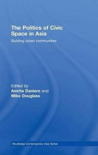 Kirjan kansi "The Politics of Civic Space in Asia"