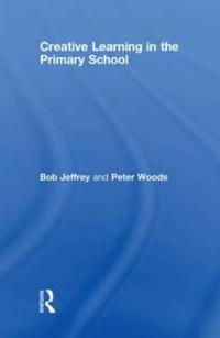 Creative Learning in the Primary School