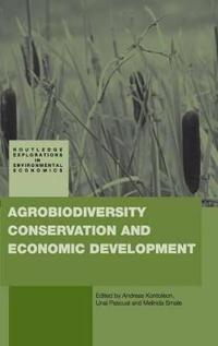 Bokomslag för "Agrobiodiversity Conservation and Economic Development"