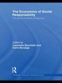 The Economics of Social Responsibility