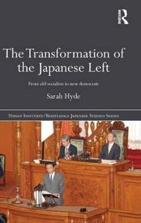 Bokomslag för "The Transformation of the Japanese Left"