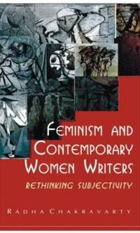 Bokomslag för "Feminism and Contemporary Women Writers"