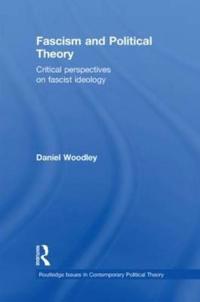 Bokomslag för "Fascism and Political Theory"