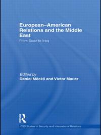 Bokomslag för "European-American Relations and the Middle East"