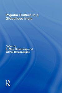 Popular Culture in a Globalised India