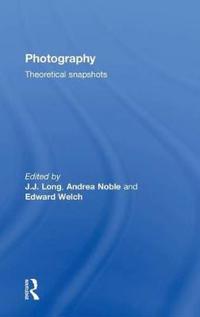 Photography: Theoretical Snapshots