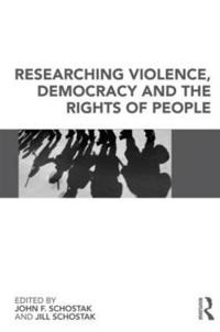 Bokomslag för "Researching Violence, Democracy and the Rights of People"