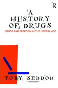 Bokomslag for "A History of Drugs"