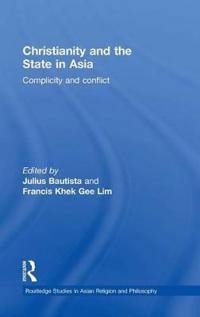 Christianity and the State in Asia
