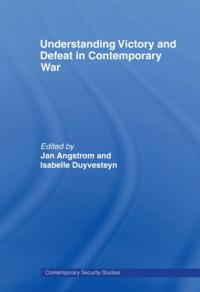 Bokomslag for "Understanding Victory and Defeat in Contemporary War"