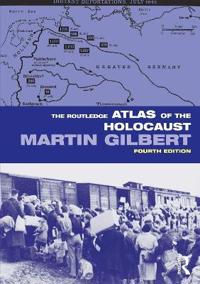 Bokomslag for "The Routledge Atlas of the Holocaust"