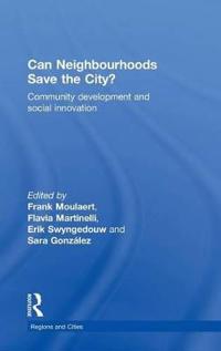 Can Neighbourhoods Save the City?