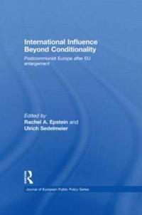 Bokomslag för "International Influence Beyond Conditionality"