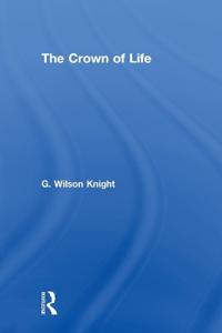 Bokomslag för "Crown Of Life - Wilson Knight"