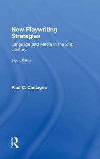 New Playwriting Strategies