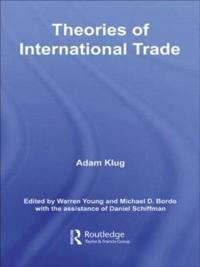 Bokomslag för "Theories of International Trade"