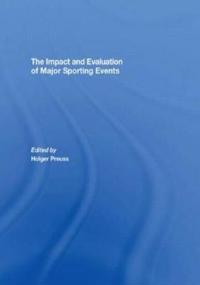 Bokomslag för "The Impact and Evaluation of Major Sporting Events"