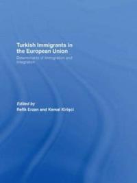 Bokomslag for "Turkish Immigrants in the European Union"