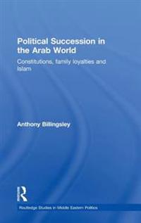Bokomslag för "Political Succession in the Arab World"