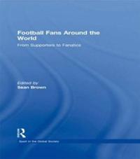 Football Fans Around the World