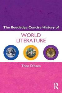 The Routledge Concise History of World Literature