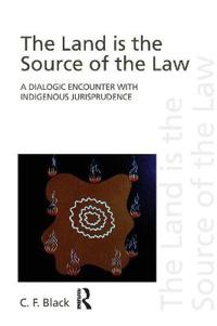 Bokomslag för "The Land is the Source of the Law"