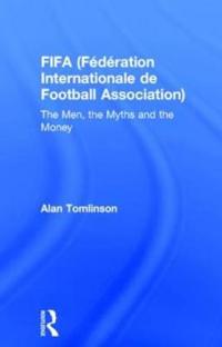 Bokomslag för "FIFA (Fédération Internationale de Football Association)"