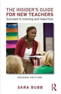 The Insider's Guide for New Teachers