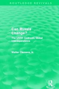 Bokomslag for "Can Russia Change? (Routledge Revivals)"