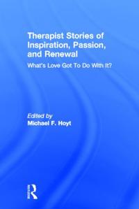 Bokomslag för "Therapist Stories of Inspiration, Passion, and Renewal"