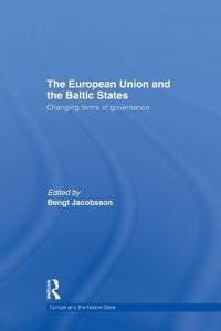 Bokomslag för "The European Union and the Baltic States"