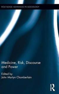 Bokomslag för "Medicine, Risk, Discourse and Power"