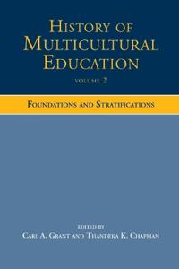 History of Multicultural Education Volume 2