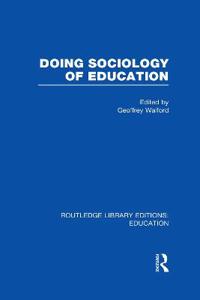 Bokomslag för "Doing Sociology of Education (RLE Edu L)"