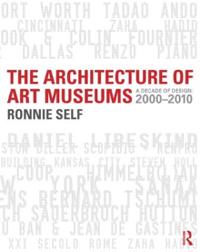 Bokomslag för "The Architecture of Art Museums"