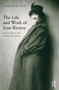 Bokomslag för "The Life and Work of Joan Riviere"