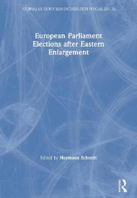 Bokomslag för "European Parliament Elections after Eastern Enlargement"