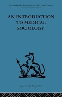 An Introduction to Medical Sociology